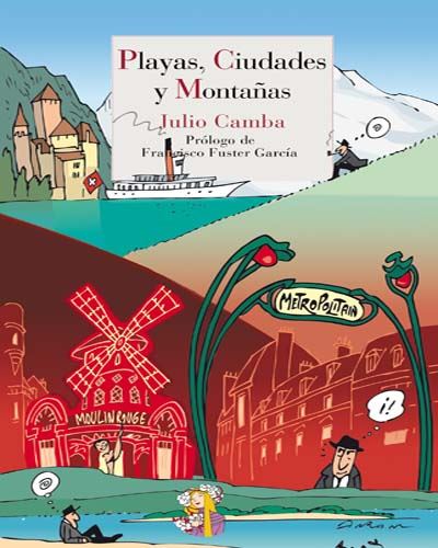 Libro Playas Ciudades y montañas de julio camba andreu literatura reino cordelia tapa blanda