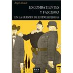 Excombatientes y fascismo en la europa de entreguerras