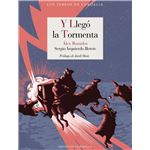 Y Llego La Tormenta
