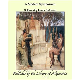 A Modern Symposium - 1