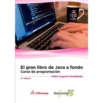 El gran libro de Java a fondo - 4ª edición - 1