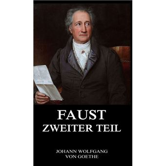 Faust, der Tragödie zweiter Teil - 1