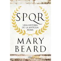 SPQR. Una historia de la antigua Roma
