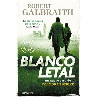 Blanco letal (Cormoran Strike 4)