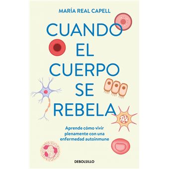 Cuando el cuerpo se rebela
