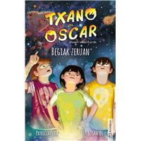 Txano eta Oscar 12 - Begiak zeruan