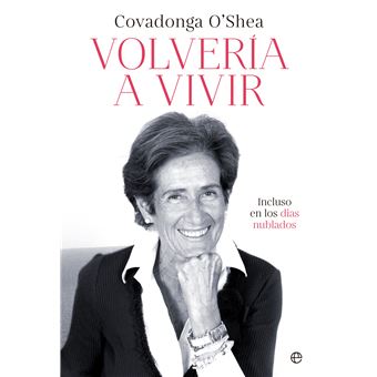 Volvería a vivir