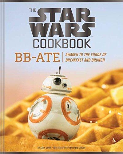 The Star Wars Cookbook. Bb-ate
