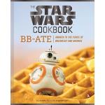 The Star Wars Cookbook. Bb-Ate 