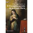El Evangelio Secreto De La Virgen María
