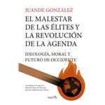 El malestar de las élites y la revolución de la Agenda