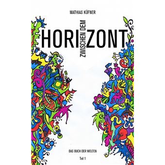 Zwischen dem Horizont - 1