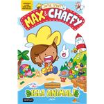 Max & Chaffy 1. ¡Bienvenidos a Isla Animal!