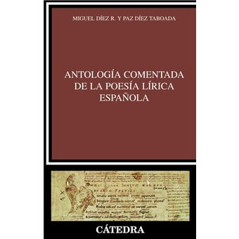 Antología comentada de la poesía lírica española