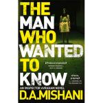 The Man Who Wanted To Know