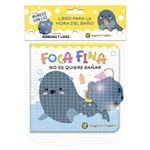 Foca Fina No Se Quiere Bañar