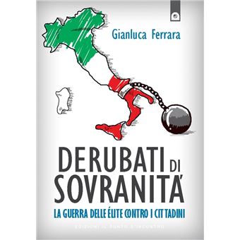 Derubati di sovranità - 1