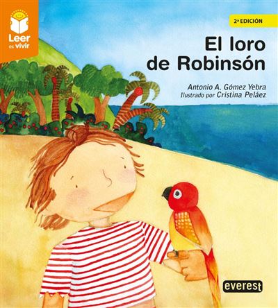 Editorial Everest El Loro De Robinson