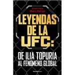 Leyendas de la UFC: de Ilia Topuria al fenómeno global