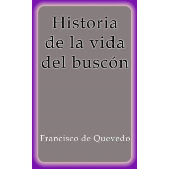 Historia de la vida del buscón - 1