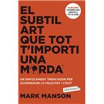 El subtil art que tot t´´importi una merda