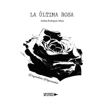 La última rosa