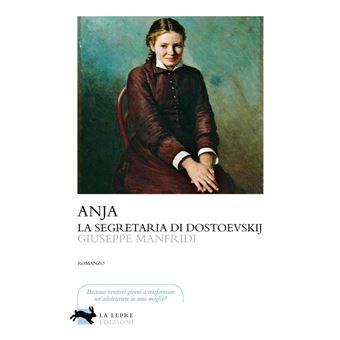 Anja, la segretaria di Dostoevskij - 1