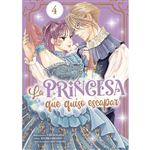 La Princesa Que Quiso Escapar 4