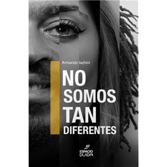 No somos tan diferentes - 1