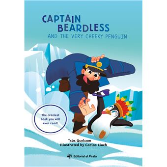 Captain Beardless And The Very Cheeky Penguin