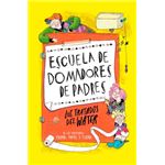 Escuela de domadores de padres