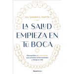 La salud empieza en tu boca