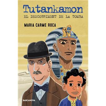 Tutankhamon. el descobriment de la