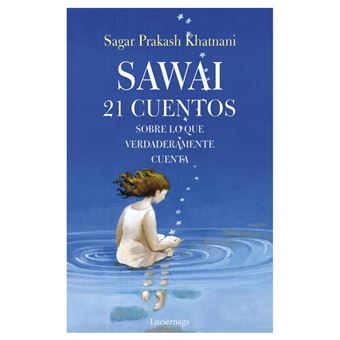 Sawai-21 cuentos sobre lo que de ve