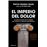El Imperio Del Dolor