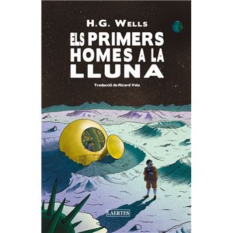 Els Primers Homes A La Lluna