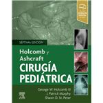 Holcomb y ashcraft. cirugía pediátrica (7.ª ed)