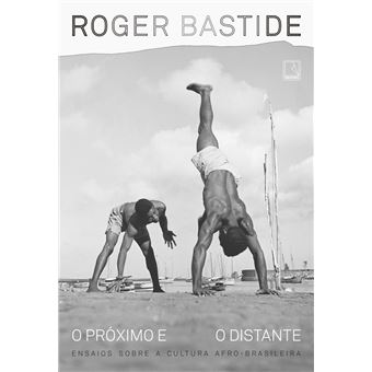 O próximo e o distante - 1