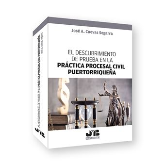 El descubrimiento de prueba en la práctica procesal civil pu - 1