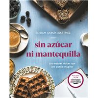 Sin azúcar ni mantequilla