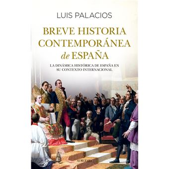 Breve historia contemporánea de España