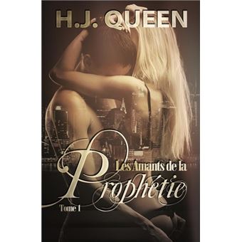 Les Amants de la Prophétie - tome 1 [romance érotique paranormale] - 1