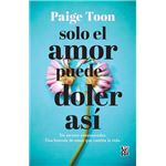 Solo El Amor Puede Doler Asi