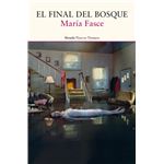 El final del bosque