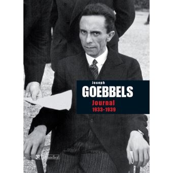 Journal de Joseph Goebbels 1933-1939 - 1