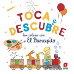 Toca y descubre los colores con El Principito
