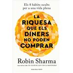 La riquesa que els diners no poden comprar