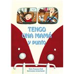 Tengo una mama y punto