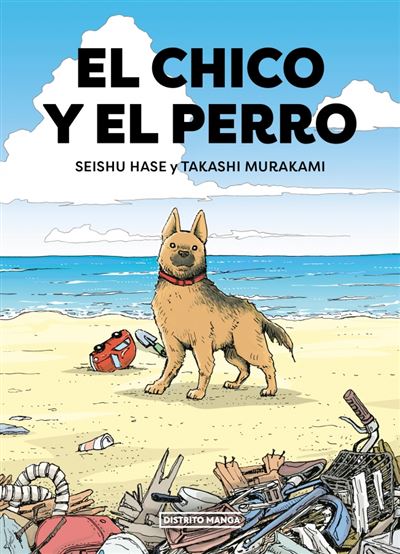 Distrito Manga Hombre El Chico Y El Perro - Takashi Murakami (Autor), Takahashi Murakami;Hase Seishu (Autor), Hase Seishu (Autor), Daruma Serveis Lingüístics (Traducción)