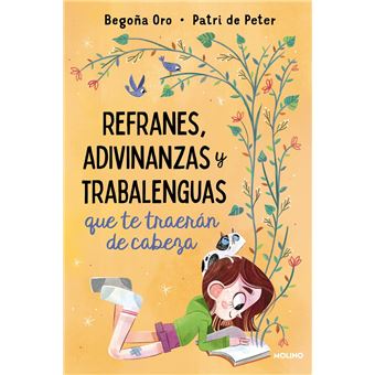 Refranes, adivinanzas y trabalenguas que te traerán de cabeza - 1